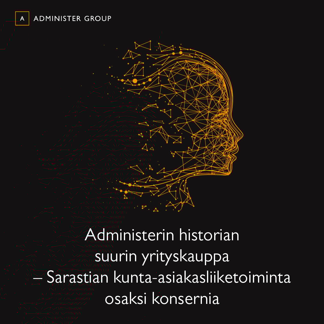 Administer-konserni osti Sarastian kunta-asiakasliiketoiminnan