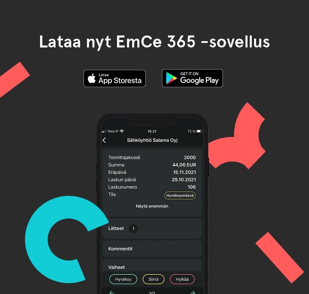 Lataa EmCe 365 -sovellus käyttöösi App Storesta tai Google Play -kaupasta.