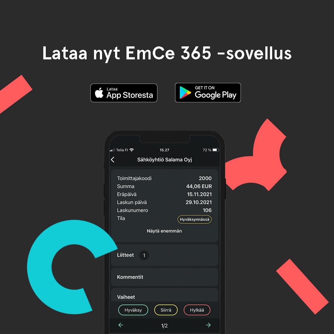 Lataa EmCe 365 -sovellus käyttöösi App Storesta tai Google Play -kaupasta.